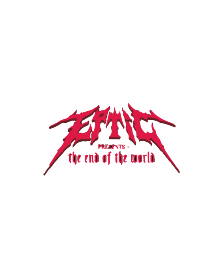Eptic presents The End Of The World
